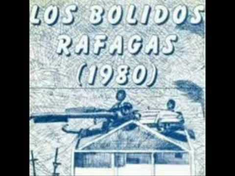 LOS BOLIDOS-RAFAGAS