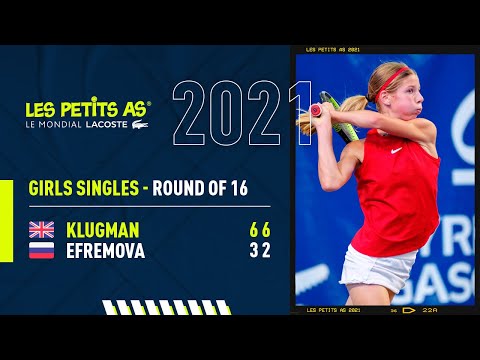 Les Petits As 2021 | Girls Round of 16 | Hannah Klugman vs. Ksenia Efremova