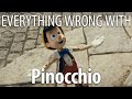 Everything Wrong With Pinocchio In 18 Minutes Or Less
