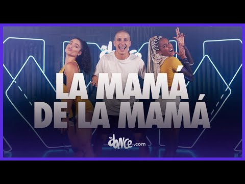 La Mamá de la Mamá - El Alfa "El Jefe" x CJ x El Cherry Scom | FitDance (Choreography) | Dance Video