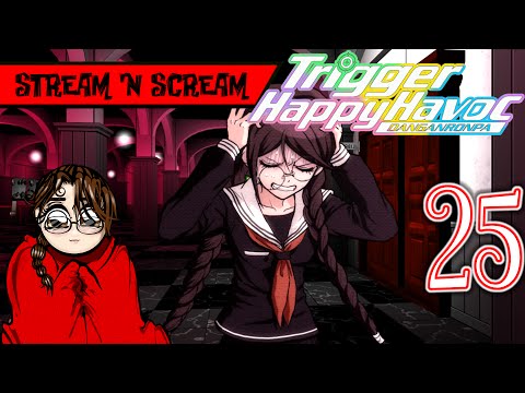 Toko has a cruuush! - Danganronpa Trigger Happy Havoc Pt25 - Stream 'N Scream - Let's Play