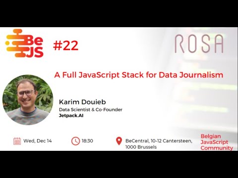BeJS #22 : A Full JavaScript Stack for Data Journalism