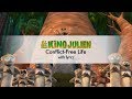 All Hail King Julien Conflict Free Life With Lyrics