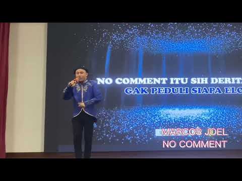 MARCOS JOEL || NO COMMENT (LIVE @ UTM)