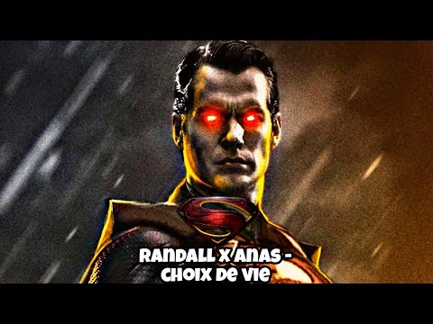 SUPERMAN | RANDALL X ANAS - CHOIX DE VIE | HENRY CAVILL SUPERMAN | FULL VERSION | GOD SLEYER KILLER