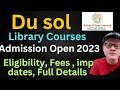 SOL Library Courses Admission open 2023 | Blisc/ Mlisc Sol admission 2023 complete Detail
