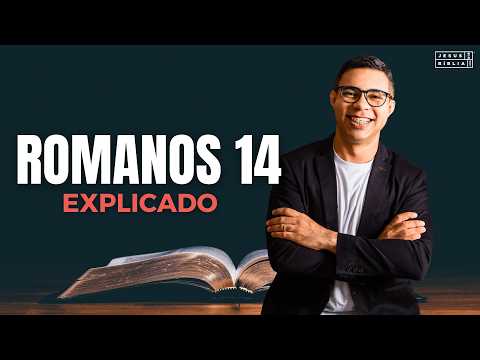 Romans 14 Study: How to Deal with Difficult Issues of Faith? (Bible Explained)