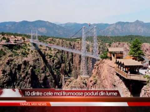 10 dintre cele mai frumoase poduri din lume