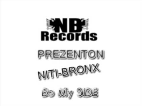 NiTi-BronX - Be my Side