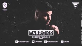 Farruko Ft. D.OZi - Donde Te Pillemos 2 (Preview)