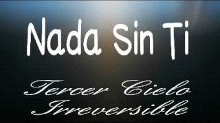 Nada sin ti - Tercer Cielo