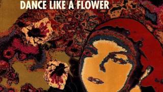 Body Of Light "Dance Like A Flower"