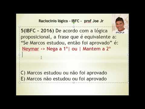 SIMULADO PMBA - IBFC 2020 - QUESTÃO 5(EQUIVALÊNCIA LÓGICA)