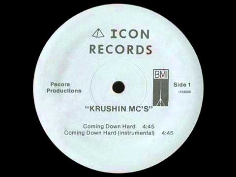 Krushin MC's - Coming Down Hard (Icon Records-1987)