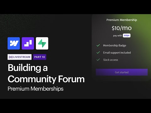 Premium Memberships | Building a community forum pt. 10