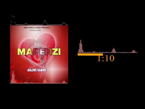 ASLOVE KAMWE-MAPENZI (OFFICIAL AUDIO)