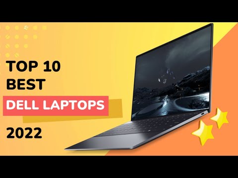 Top 10 Best DELL Laptops 2022