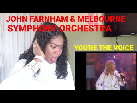 FIRST TIME HEARING JOHN FARNHAM & MELBOURNE SYMPHONY ORCHESTRA - YOU'RE THE VOICE