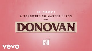 Donovan - Donovan Songwriting Master Class