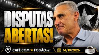 CAFÉ COM FOGÃONET: TITE PROMOVE MUDANÇAS NO BOTAFOGO | DANILO VOLTA A SER DESTAQUE