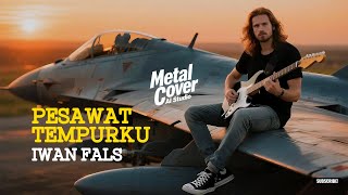 Download lagu PESAWAT TEMPURKU - IWAN FALS | Metal Cover AI Studio #metalcover #cover #rockmetal mp3