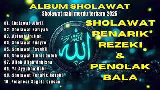Download lagu SHOLAWAT JIBRIL PEMBUKA PINTU REZEKI Astaghfirullah SHOLAWAT NABI MERDU TERBARU 2025 mp3