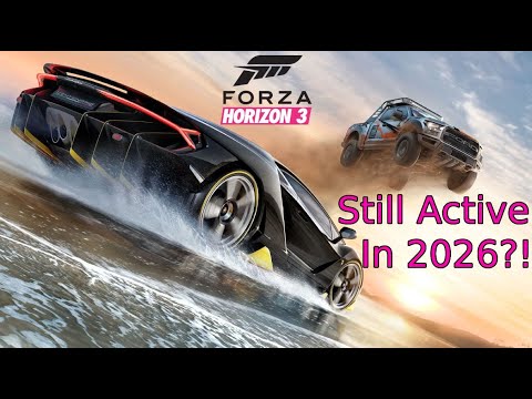 Is Forza Horizon 3 Still Active In 2026?!
