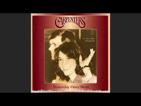 The Carpenters - Yesterday Once More