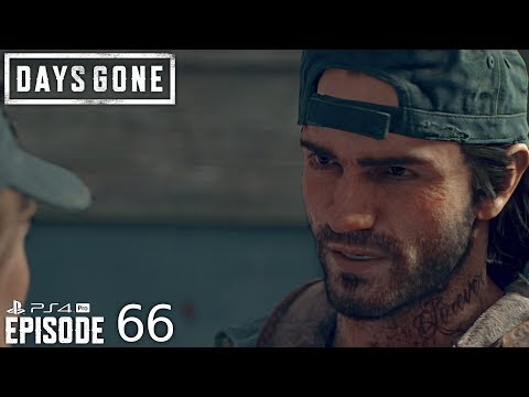 Days Gone - Walkthrough - Episode 66 -  PS4 Pro + SSD  - No Commentary