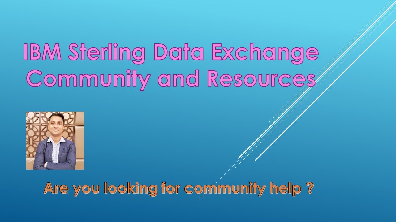 IBM Sterling Data Exchange Community and Resources