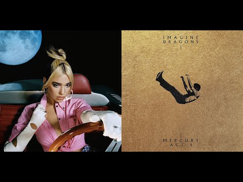 Break My Heart One Day (Mashup) - Dua Lipa vs Imagine Dragons