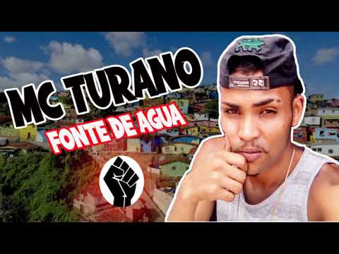 MC TURANO - FONTE DE AGUA (DJ GAIATO)