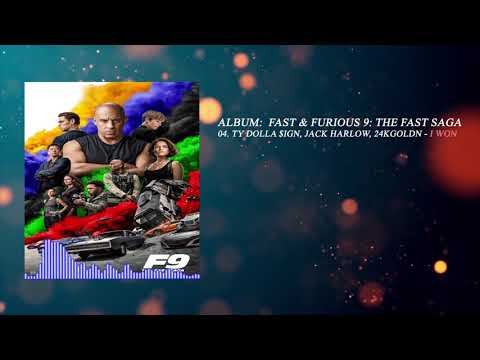 I Won - Ty Dolla $ign, Jack Harlow, 24kgoldn ll Fast & Furious 9: The Fast Saga #Soundwave