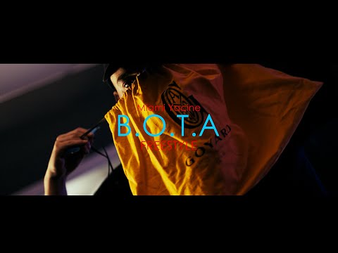 Miami Yacine - B.O.T.A. FREESTYLE