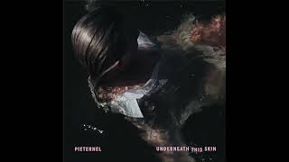 Pieternel - Underneath This Skin video