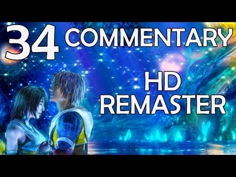Final Fantasy X HD Remaster - 100% Commentary Walkthrough - Part 34 - The Thunder Plains
