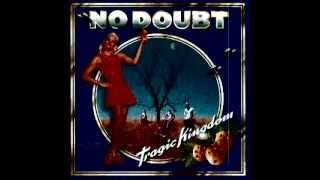 No Doubt - Tragic Kingdom