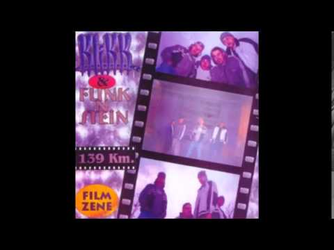 Funk N Stein és a  Klikk -  Nincs alq