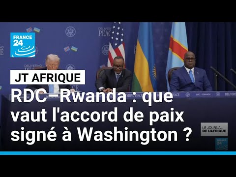 À Washington, RD Congo et Rwanda signent un accord de paix dans une ambiance glaciale • FRANCE 24