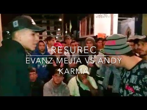 EVANZ MEJIA vs ANDY KARMA Resurec