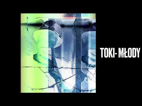 TOKI - MŁODY