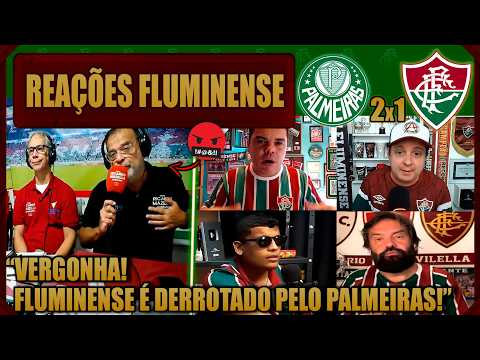REAÇÕES DO FLUMINENSE - PALMEIRAS 2x1 FLUMINENSE - BRASILEIRÃO 2026 - VAMOS RIR DO FLUMINENSE!