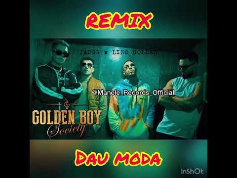 Lino Golden și Jador - dau moda REMIX  HIT 2020