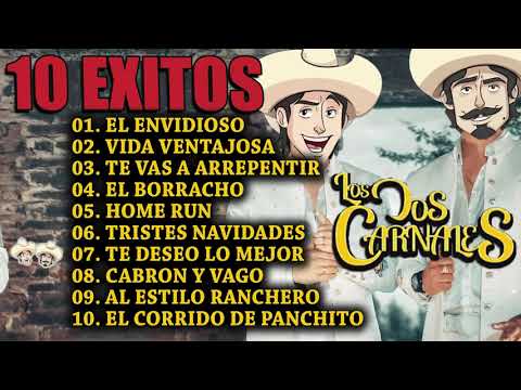 Los Dos Carnales   10 EXITOS