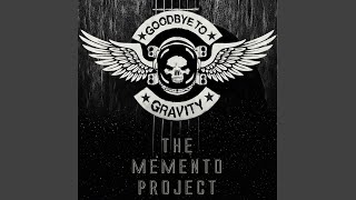 The Day We Die (The Memento Project Version)