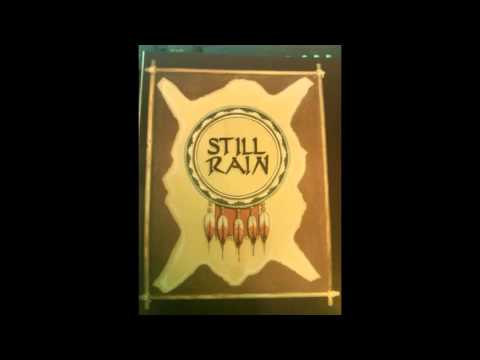 STILL RAIN - Indian