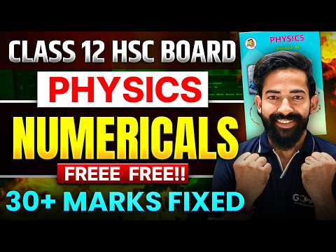 Most Important Numericals in Physics Class 12 HSC Board 2026 | 30+ Marks Guaranteed 🔥 