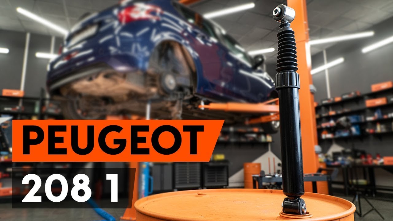 Kuinka vaihtaa iskunvaimentimet taakse Peugeot 208 1-autoon – vaihto-ohje