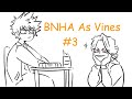MY HERO ACADEMIA AS VINES 3 Animatic
