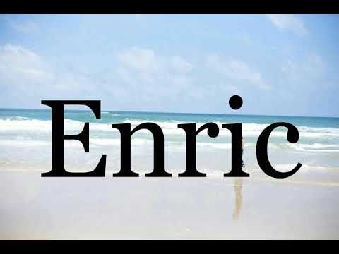 How To Pronounce Enric🌈🌈🌈🌈🌈🌈Pronunciation Of Enric